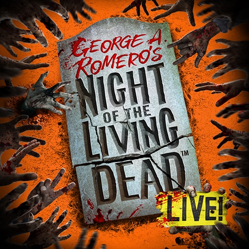 NIGHT OF THE LIVING DEAD - LIVE!